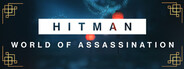 HITMAN World of Assassination
