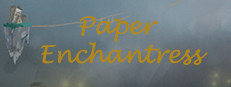 Paper Enchantress