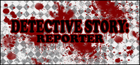 Detective Story: Reporter banner image