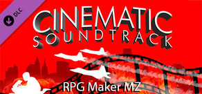 RPG Maker MZ - Cinematic Soundtrack