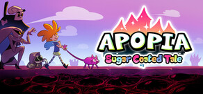 Apopia: Sugar Coated Tale