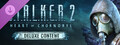 S.T.A.L.K.E.R. 2: Heart of Chornobyl - Deluxe Upgrade