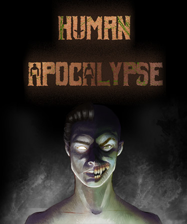 Human Apocalypse - Reverse Horror Zombie Indie RPG Adventure