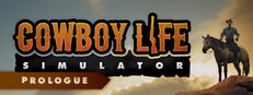 Cowboy Life Simulator: Prologue