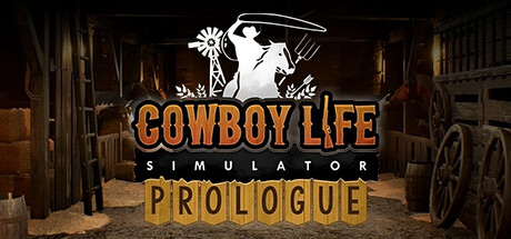 Cowboy Life Simulator: Prologue game cover