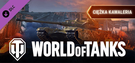 World of Tanks — Heavy Cavalry Pack