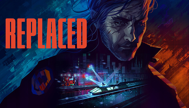 REPLACED on Steam