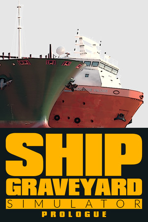 Cover art of Ship Graveyard Simulator: Prologue