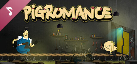 PIGROMANCE Soundtrack
