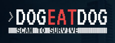Dog Eat Dog: Scam to Survive cover