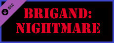 Brigand: Nightmare Small Capsule Image