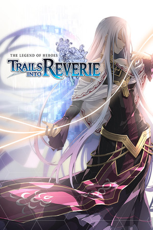 Cover art of The Legend of Heroes: Trails into Reverie
