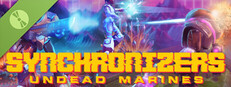 SYNCHRONIZERS: UNDEAD MARINES - DEMO