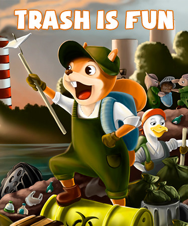 Trash is Fun