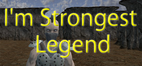 I'm Strongest Legend banner image