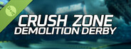 Crush Zone: Demolition Derby Demo