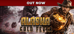 Alaska Gold Fever