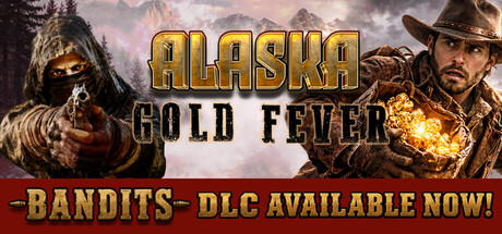 Alaska Gold Fever