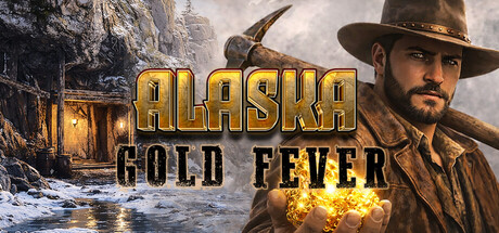 Alaska Gold Fever