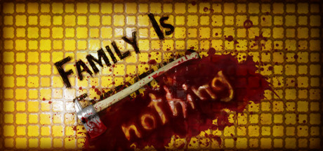 Family Is Nothing Cover Image
