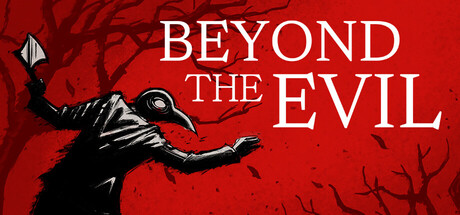 Beyond The Evil