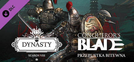 Conqueror's Blade - Season VIII Battle Pass