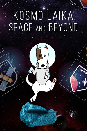 Kosmo Laika: Space and Beyond