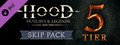 Hood: Outlaws &amp; Legends - Battle Pass - 5 Tier Skip Pack