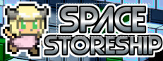 SPACE STORESHIP -スペースストアシップ-
