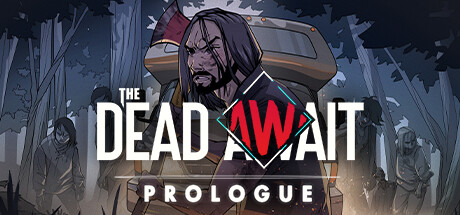 The Dead Await: Prologue Cheat Engine/CT