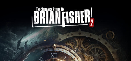 The Strange Story Of Brian Fisher: Chapter 2 banner