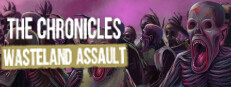 The Chronicles: Wasteland Assault