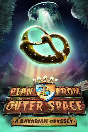 Plan B from Outer Space: A Bavarian Odyssey cover art
