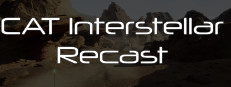 CAT Interstellar: Recast