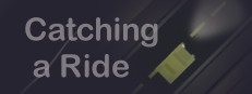 Catching a Ride