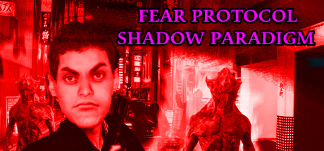 Fear Protocol: Shadow Paradigm banner