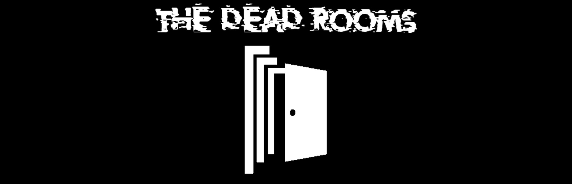 The Dead Rooms