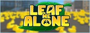 Leaf Me Alone