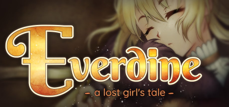 Everdine - A Lost Girl's Tale - similar game to Louie Cooks by Starlit Castle