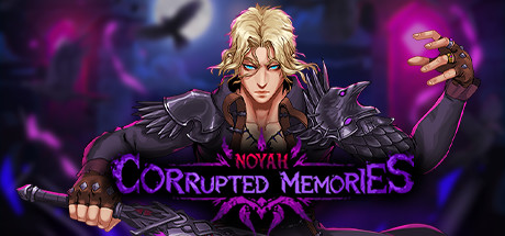 Noyah: Corrupted Memories banner