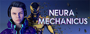 Neura Mechanicus:Prologue
