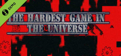 The hardest game in the universe Demo banner