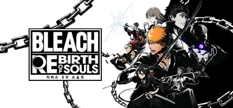 BLEACH 리버스 오브 소울즈
