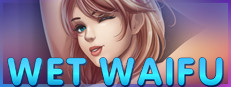 Wet Waifu
