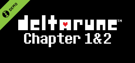 DELTARUNE (Chapter 1 & 2 DEMO)