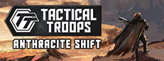 Tactical Troops: Anthracite Shift Playtest game capsule image