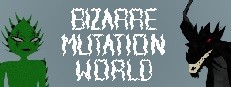 Bizarre Mutation World