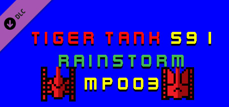 Tiger Tank 59 Ⅰ Rainstorm MP003 banner image