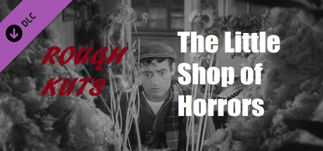 ROUGH KUTS: The Little Shop of Horrors banner image