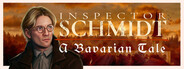 Inspector Schmidt - A Bavarian Tale